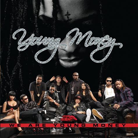 gucci we are young|roger we are young money.